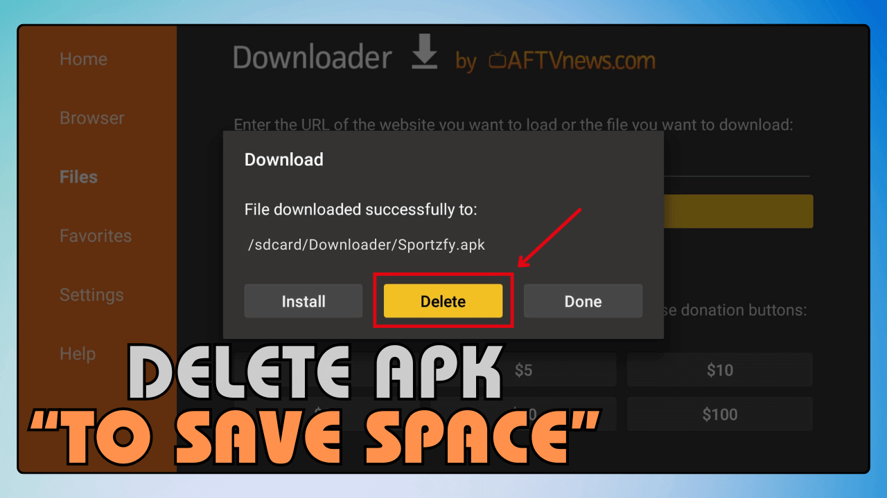 Delete APK to Save Space