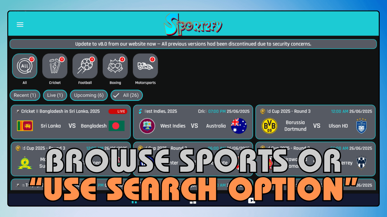 Browse Sports Tabs or Use Search Option